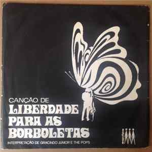 Gracindo Jr., The Pop's - Liberdade Para As Borboletas Album