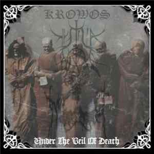Krowos / Mystica Nox / Mors Spei - Under The Veil Of Death Album