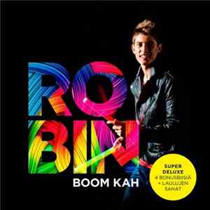 Robin - Boom Kah Album