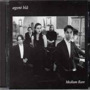 Agent blå - Medium Rare Album