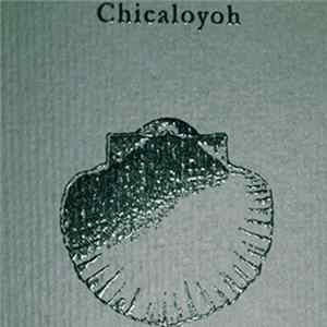 Chicaloyoh - Evaporation Of Widows Album