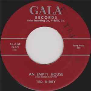 Ted Kirby / Ted Kirby And The Starliters - An Empty House / Pink Petticoat Album