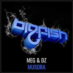 MEG & DZ - Musora Album
