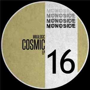 Mikalogic - Cosmic EP Album