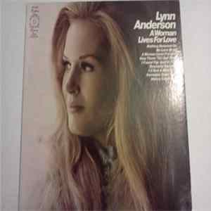 Lynn Anderson - A Woman Lives For Love Album