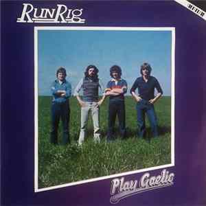 Runrig - Play Gaelic Album