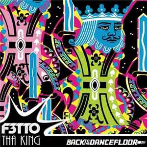 F3tto - Tha King EP Album