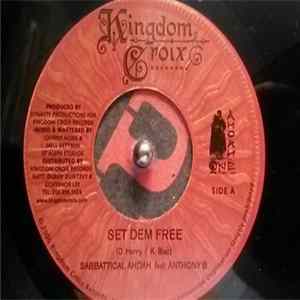 Sabbatical Ahdah, Anthony B - Set Dem Free Album