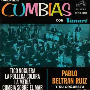 Orquesta De Pablo Beltrán Ruiz - Bailando Cumbias Con Vanart Album