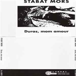Stabat Mors - Duras, Mon Amour Album
