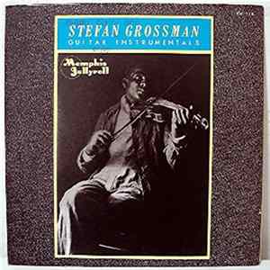 Stefan Grossman - Memphis Jellyroll (Guitar Instrumentals) Album