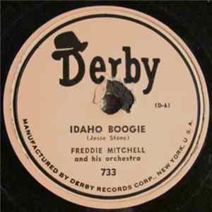 Freddie Mitchell And His Orchestra - Idaho Boogie / Easter Parade Album