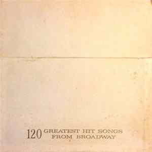 Various - All Time Broadway Hit Parade: The 120 Greatest Songs Album