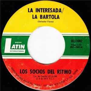 Los Socios del Ritmo - La Interesada / La Bartola / Caminando Voy Album