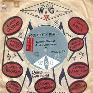 Johnny Chester And His Chessmen - Your Cheatin' Heart Album