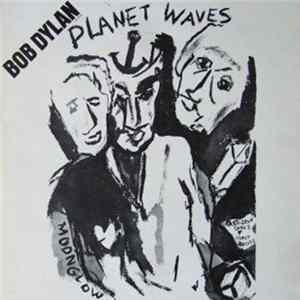 Bob Dylan - Planet Waves Album