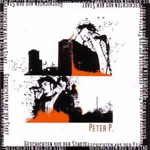 Peter P. - Geschichten Aus Der Stadt Album