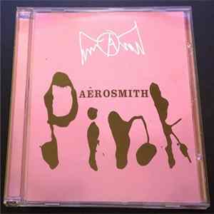 Aerosmith - Pink Album