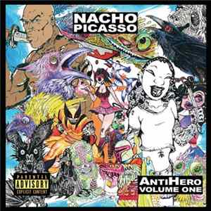 Nacho Picasso - AntiHero Vol. 1 Album
