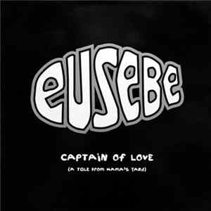 Eusebe - Captain Of Love Album