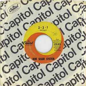 Bob Seger System - 2 + 2 = ? Album