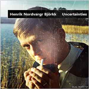 Henrik Nordvargr Björkk - Uncertainties Album
