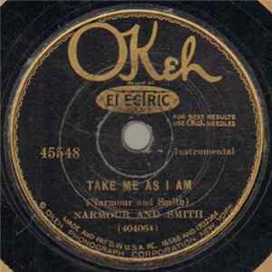 Narmour And Smith - Take Me As I Am / Limber Neck Blues Album
