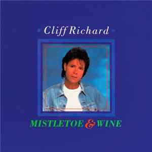 Cliff Richard - Mistletoe & Wine Album