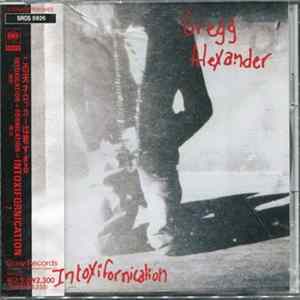 Gregg Alexander - Intoxifornication Album