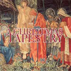 Medwyn Goodall - A Christmas Tapestry Album