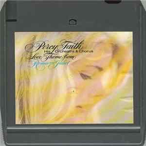 Percy Faith His Orchestra And Chorus - Love Theme From "Romeo And Juliet" Album