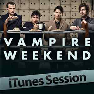 Vampire Weekend - iTunes Session Album