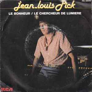 Jean-Louis Pick - Le Bonheur Album