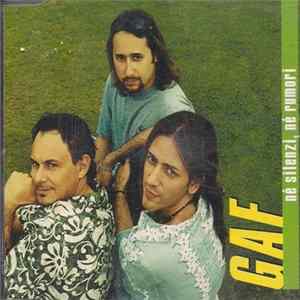 GAF - Né Silenzi, Né Rumori Album