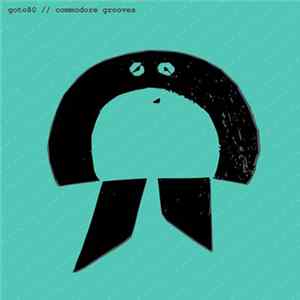 Goto80 - Commodore Grooves Album