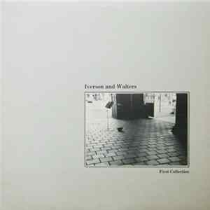 Iverson and Walters - First Collection Album
