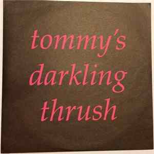 Tommy's Darkling Thrush - Undone Album