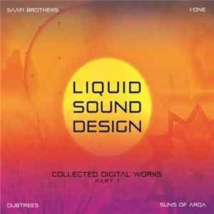 Various - Liquid Sound Design - Collected Digital Works (Part I) Album