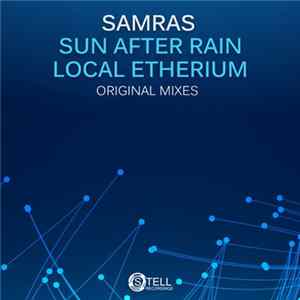 Samras - Sun After Rain / Local Etherium Album