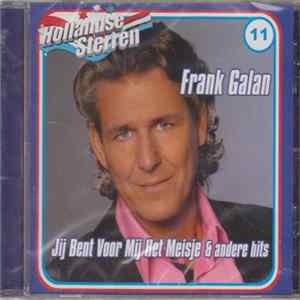 Frank Galan - Jij Bent Voor Mij Het Meisje & Andere Hits Album