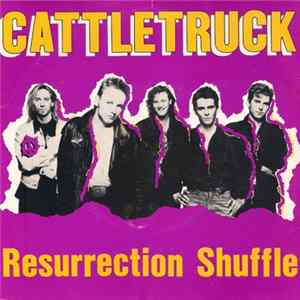 Cattletruck - Resurrection Shuffle Album