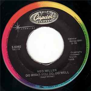 Ned Miller - From A Jack To A King / Do What You Do, Do Well Album