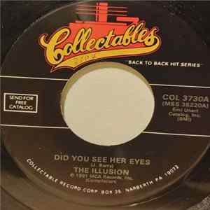 The Illusion / Fever Tree - Did You See Her Eyes / San Francisco Girls Album