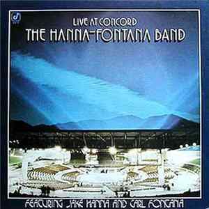 The Hanna-Fontana Band Featuring Jake Hanna And Carl Fontana - Live At Concord Album