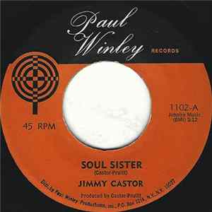 Jimmy Castor - Soul Sister Album