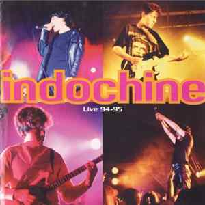 Indochine - Live 94-95 Album