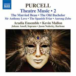 Henry Purcell - Theatre Music - 2 Album