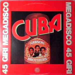 Gibson Brothers - Cuba Album