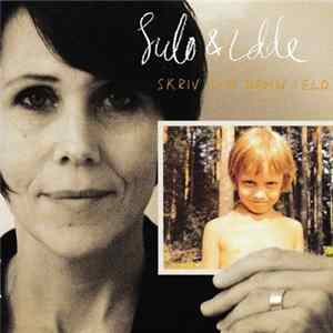 Sulo & Idde - Skriv Ditt Namn I Eld Album