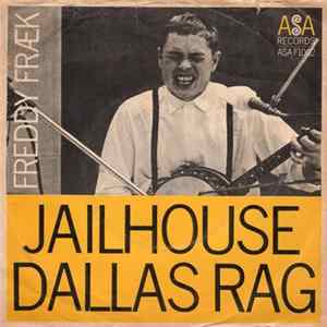 Freddy Fræk - Jailhouse / Dallas Rag Album